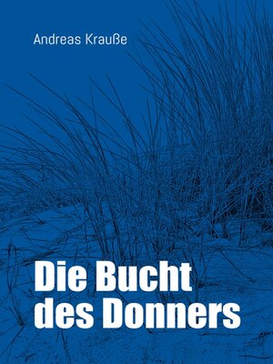 cover image of Die Bucht des Donners